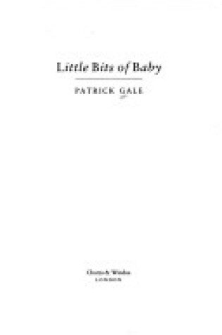 Cover of Little Bits of Baby