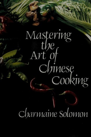 Cover of Mastering the Art of Chinese Cooking