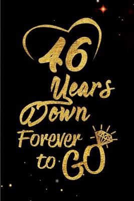 Book cover for 46 Years Down Forever to Go