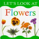 Book cover for Let's Look at Flowers