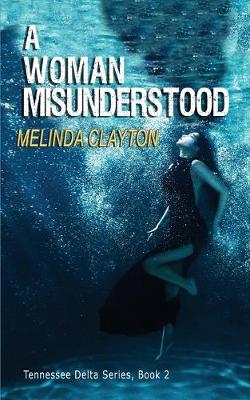 Book cover for A Woman Misunderstood