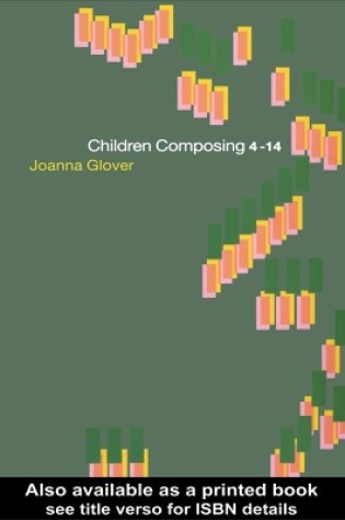 Cover of Children Composing 4-14