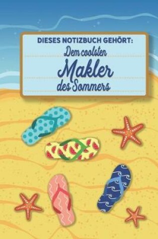 Cover of Dieses Notizbuch gehoert dem coolsten Makler des Sommers