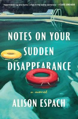 Book cover for Notes on Your Sudden Disappearance