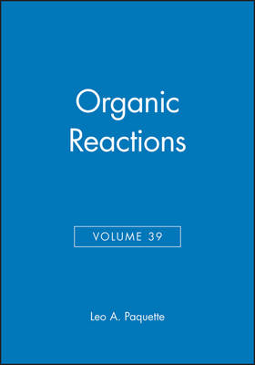 Book cover for Organic Reactions, Volume 39