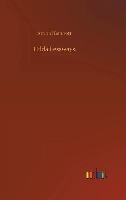 Cover of Hilda Lessways