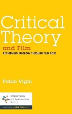 Book cover for Critical Theory and Film