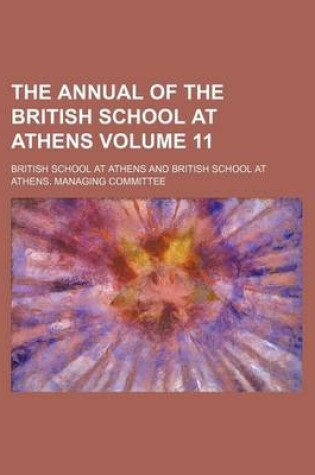 Cover of The Annual of the British School at Athens Volume 11