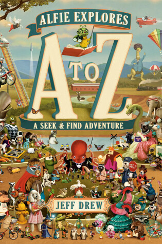 Cover of Alfie Explores A to Z