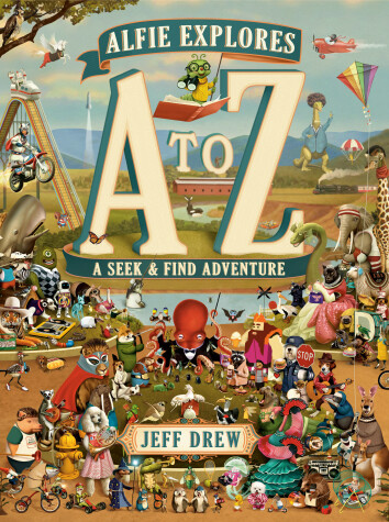 Cover of Alfie Explores A to Z