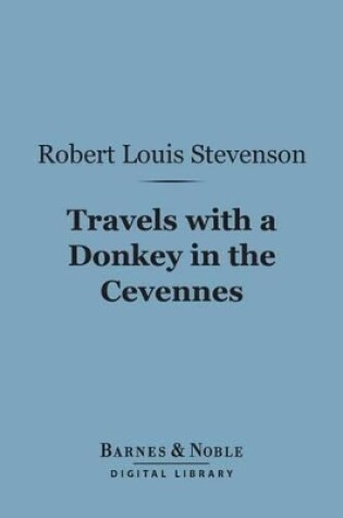 Cover of Travels with a Donkey in the Cevennes (Barnes & Noble Digital Library)