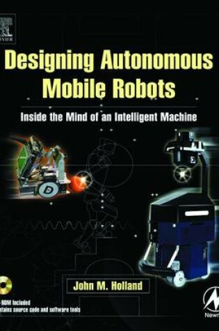 Cover of Designing Autonomous Mobile Robots