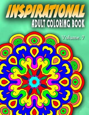 Cover of INSPIRATIONAL ADULT COLORING BOOKS - Vol.7