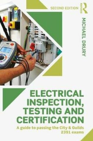 Cover of Electrical Inspection, Testing and Certification