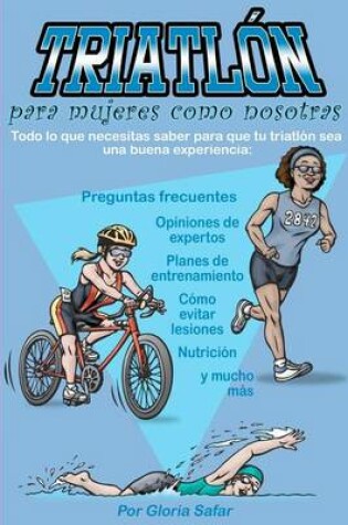 Cover of Triatlon para mujeres como nosotras