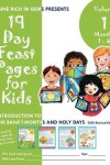 Book cover for 19 Day Feast Pages for Kids - Volume 1 / Book 1