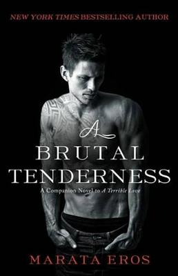 Book cover for A Brutal Tenderness