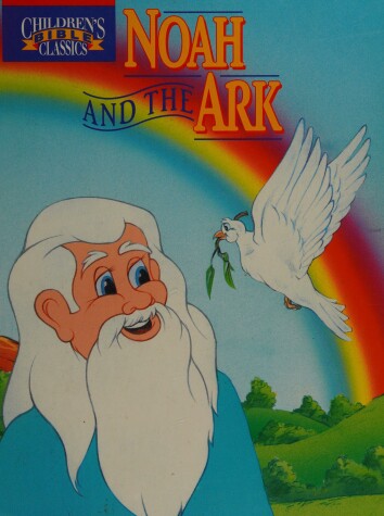 Cover of Noah and the Ark