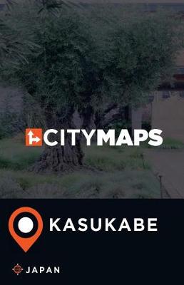 Book cover for City Maps Kasukabe Japan