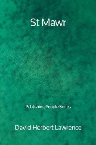 Cover of St Mawr - Publishing People Series