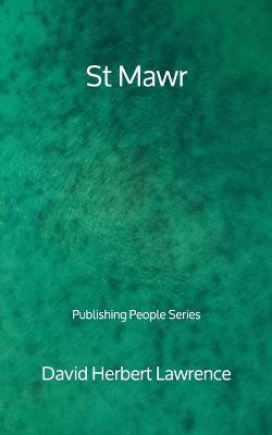 Book cover for St Mawr - Publishing People Series