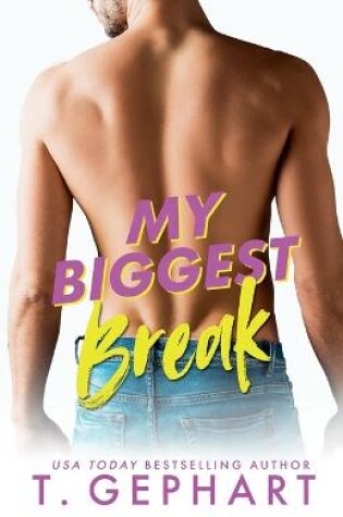 Cover of My Biggest Break