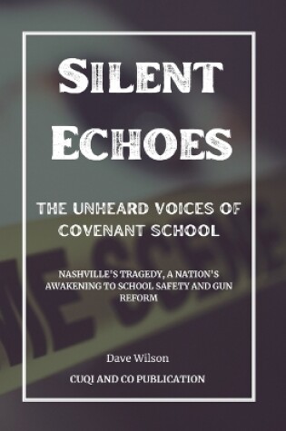 Cover of Silent Echoes