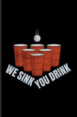 Book cover for We Sink You Drink