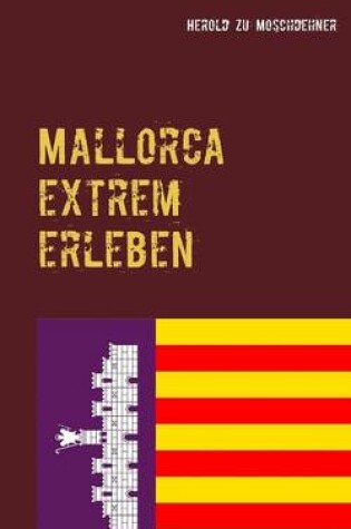 Cover of Mallorca extrem erleben