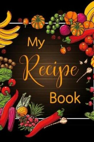 Cover of My Recipe Book