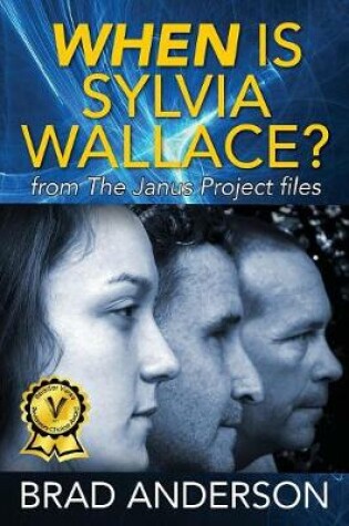 Cover of When Is Sylvia Wallace? from The Janus Project files