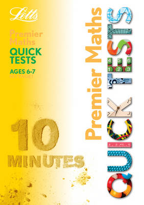Cover of KS1 6-7 Maths Premier 10 Minute Quick Tests