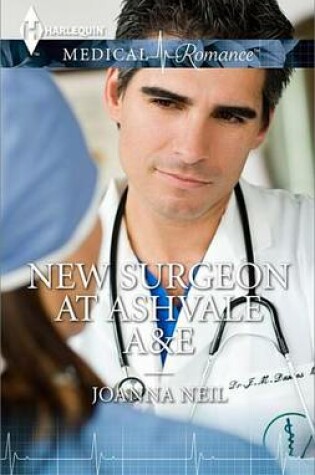 Cover of New Surgeon at Ashvale A&E