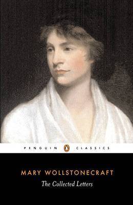 Book cover for The Collected Letters of Mary Wollstonecraft
