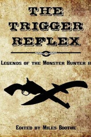 Cover of The Trigger Reflex