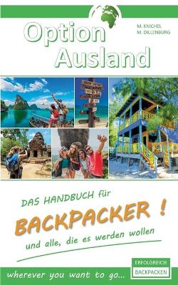 Book cover for Option Ausland Erfolgreich Backpacken