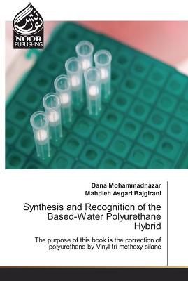 Book cover for Synthesis and Recognition of the Based-Water Polyurethane Hybrid