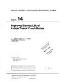 Book cover for Improved Service Life of Urban Transit Coach Brakes