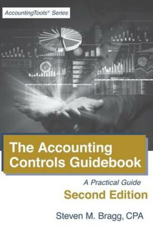 Cover of The Accounting Controls Guidebook