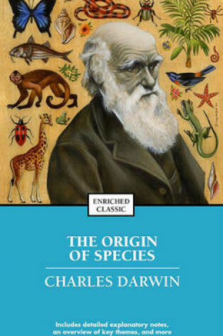 Cover of The Origin Of Species: Enriched Classics