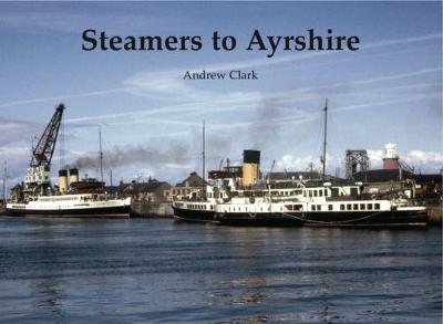 Book cover for Steamers to Ayrshire