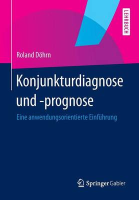 Book cover for Konjunkturdiagnose und -prognose