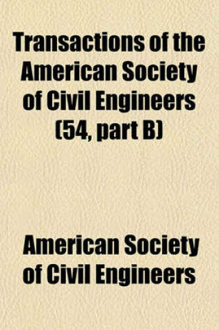 Cover of Transactions of the American Society of Civil Engineers Volume 65
