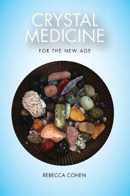 Book cover for Crystal Medicine for the New Age