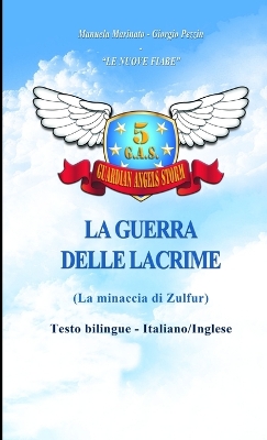 Book cover for La La guerra delle lacrime - The war of tears