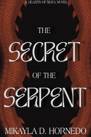 Cover of The Secret of the Serpent