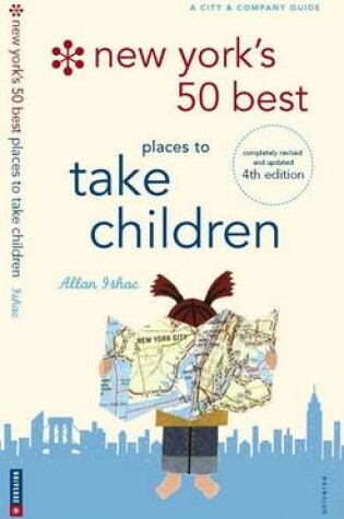 Cover of New York's 50 Best Places to Take Children