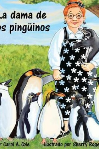 Cover of La Dama de los Pinguinos