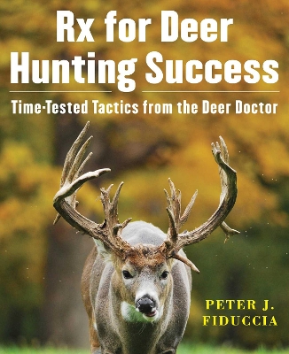 Book cover for Rx for Deer Hunting Success
