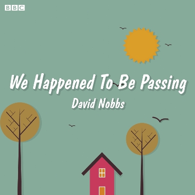 Book cover for We Happened to Be Passing